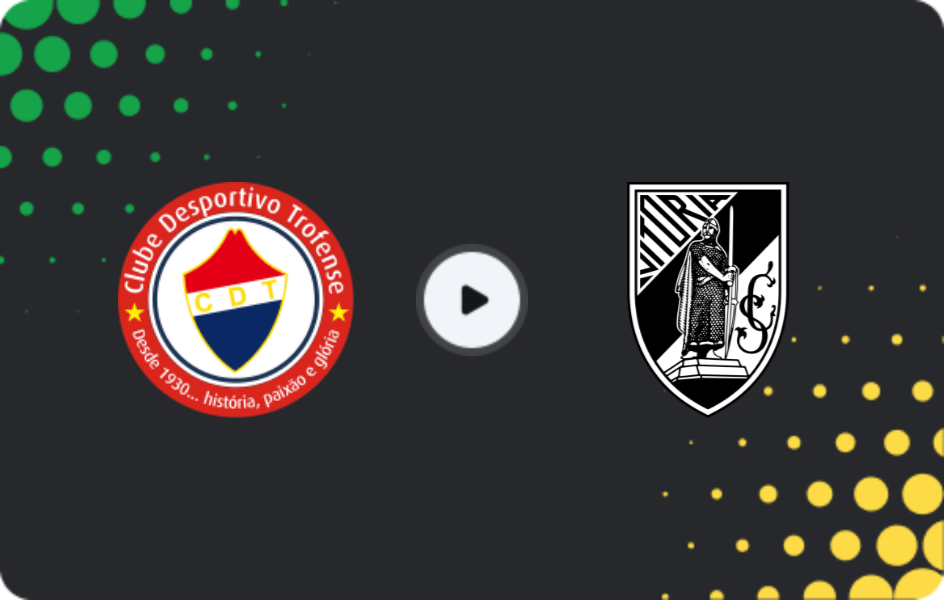 Where to watch Trofense — Vitoria Guimaraes B, Liga 3, 10.05.2026