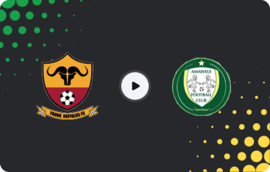 Where to watch Young Buffaloes — Amawele, Premier League, 16.05.2026