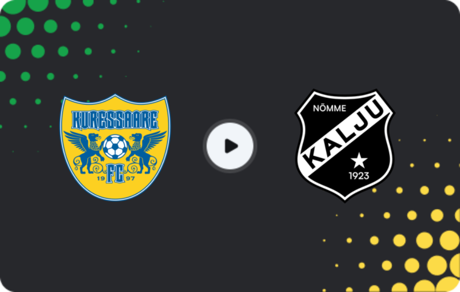 Where to watch Kuressaare — Kalju Nomme, Meistriliiga, 17.05.2026