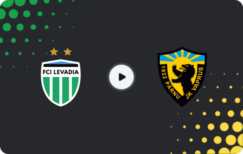 Where to watch Levadia — Vaprus, Meistriliiga, 20.05.2026