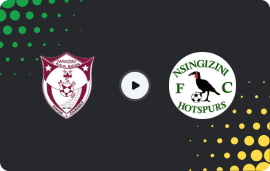 Where to watch Manzini Sea Birds — Nsingizini Hotspurs, Premier League, 30.05.2026