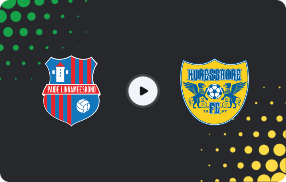 Where to watch Paide — Kuressaare, Meistriliiga, 31.05.2026