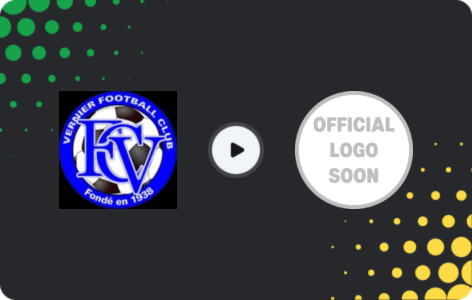 Where to watch Vernier — Meyrin, Friendlies Clubs, 14.02.2026