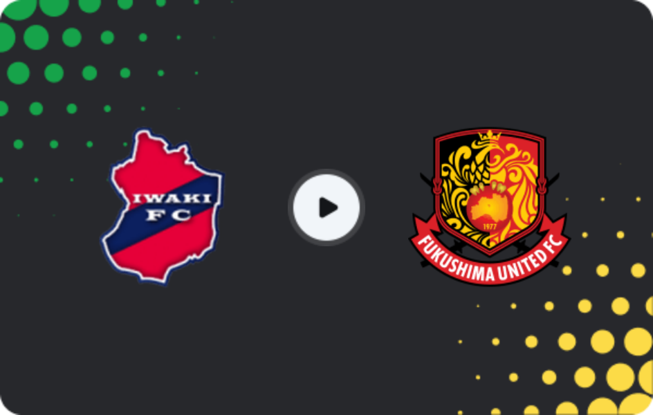 Where to watch Iwaki — Fukushima United, J2 League, 15.02.2026