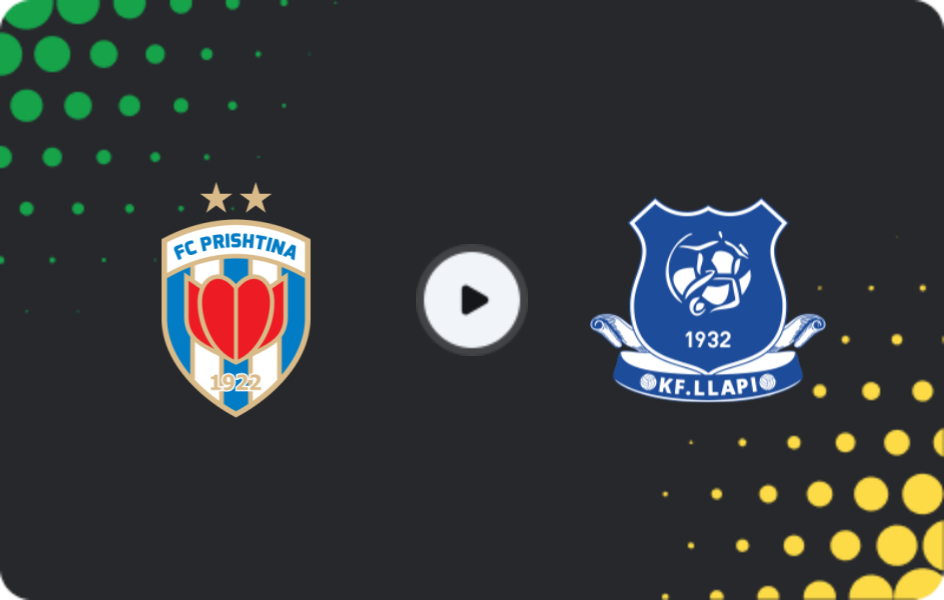 Where to watch Prishtina — Llapi, Superliga, 15.02.2026