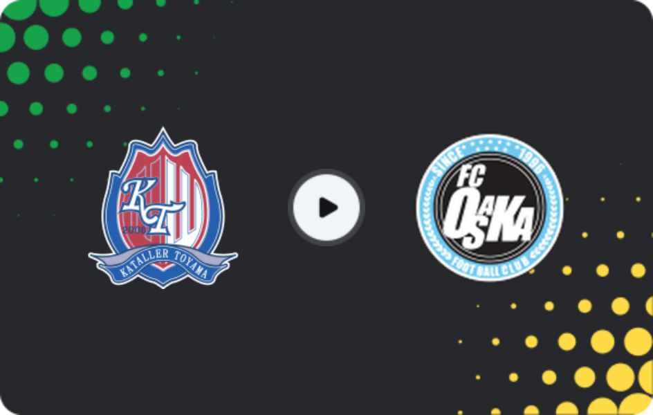 Where to watch Kataller Toyama — Osaka, J2 League, 28.02.2026