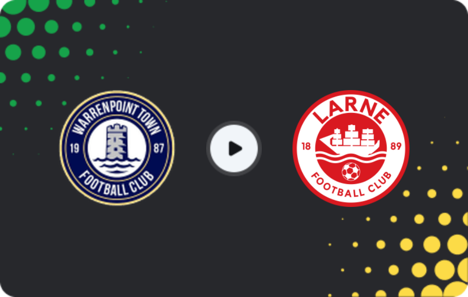 Where to watch Warrenpoint Town — Larne, Cup, 07.02.2026
