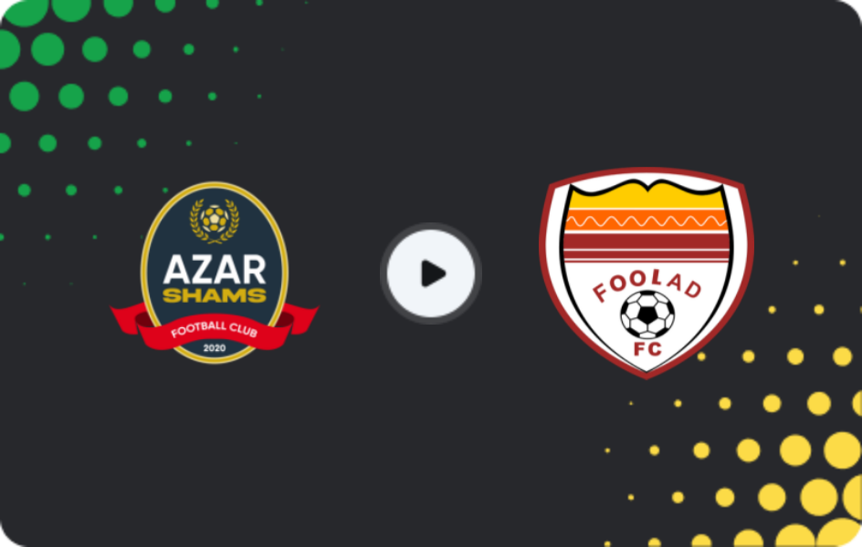 Where to watch Shams Azar Qazvin — Foolad FC, Persian Gulf Pro League, 27.02.2026