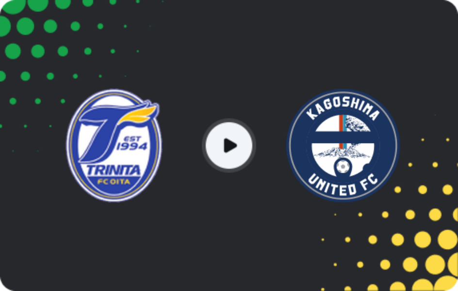Where to watch Oita Trinita — Kagoshima United, J2 League, 08.03.2026