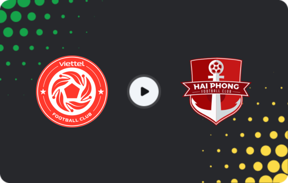 Where to watch Viettel — Hai Phong, V-League 1, 15.03.2026
