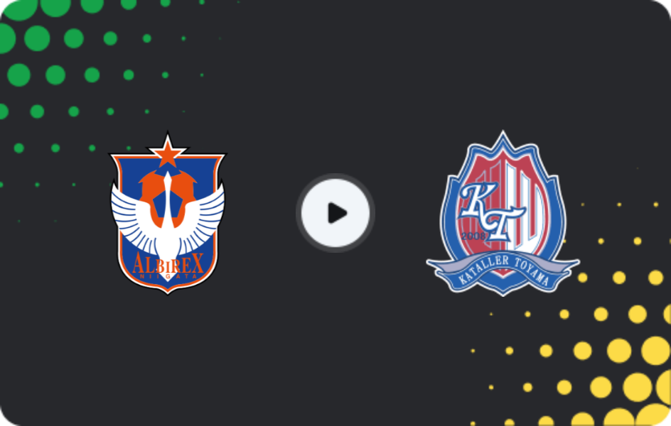 Where to watch Albirex Niigata — Kataller Toyama, J2 League, 20.03.2026