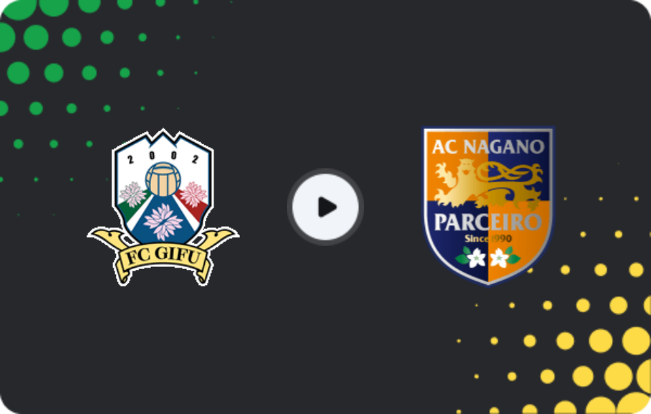 Where to watch FC Gifu — Parceiro Nagano, J2 League, 28.03.2026