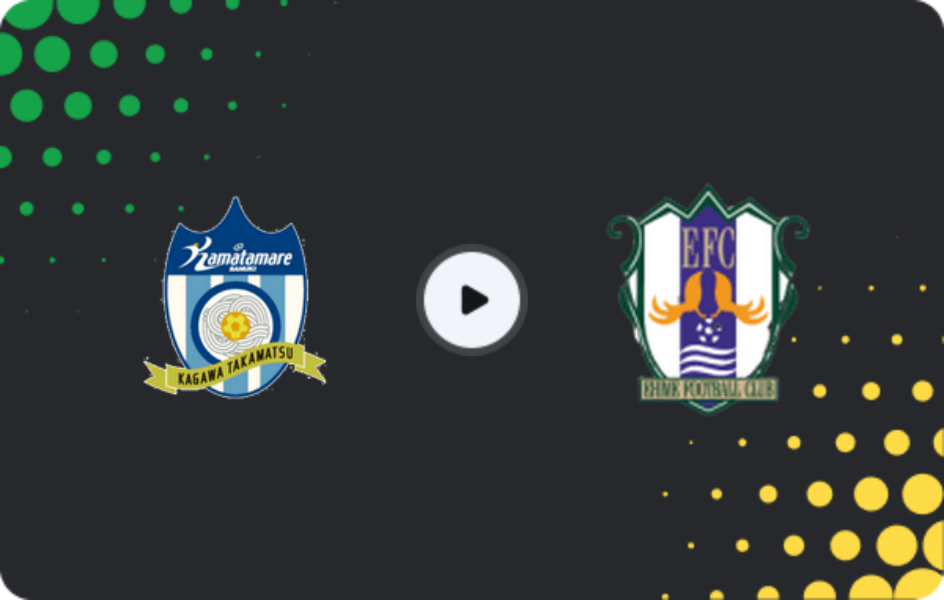 Where to watch Kamatamare Sanuki — Ehime FC, J2 League, 29.03.2026
