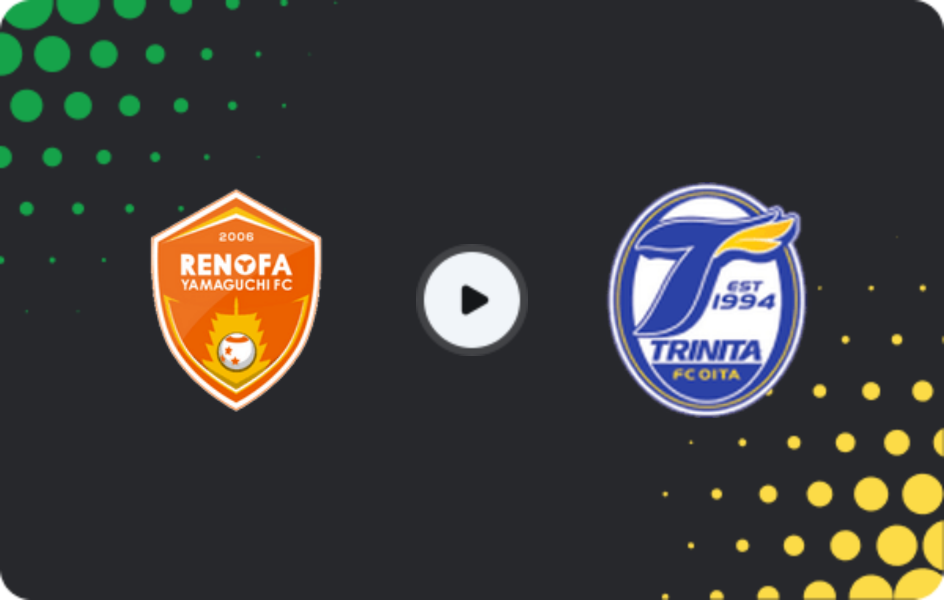 Where to watch Renofa Yamaguchi — Oita Trinita, J2 League, 29.03.2026