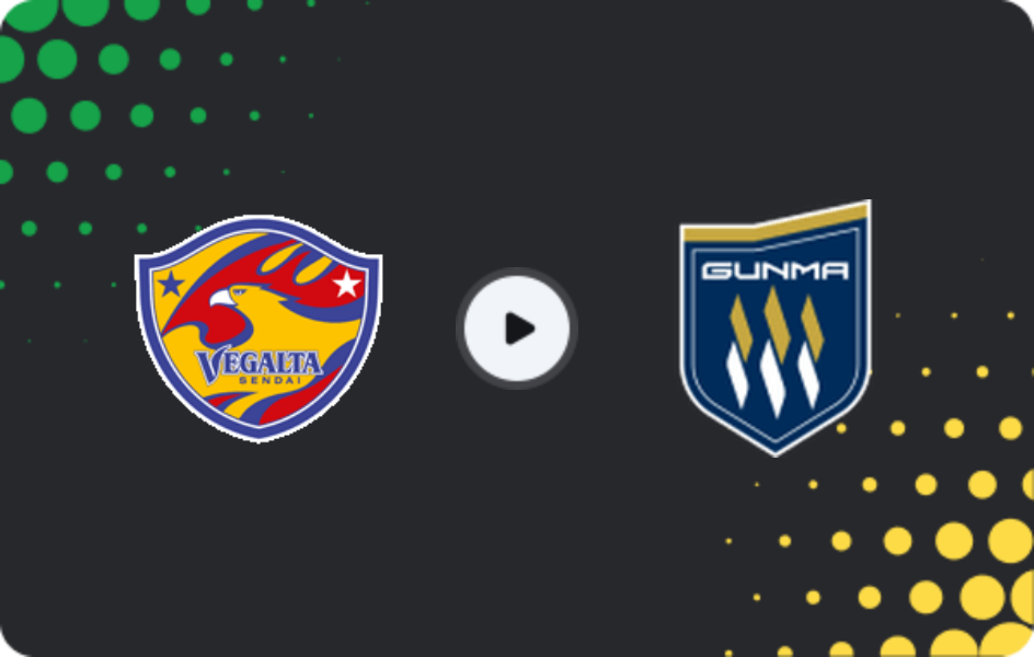 Where to watch Vegalta Sendai — Thespakusatsu Gunma, J2 League, 04.04.2026