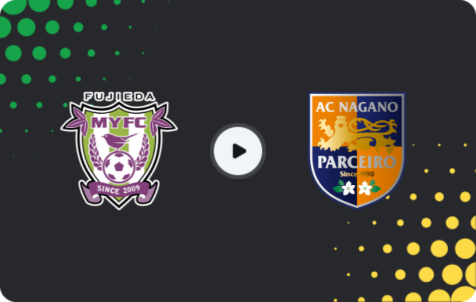 Where to watch Fujieda MYFC — Parceiro Nagano, J2 League, 04.04.2026