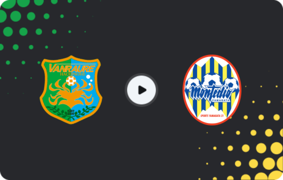 Where to watch Vanraure Hachinohe — Montedio Yamagata, J2 League, 05.04.2026