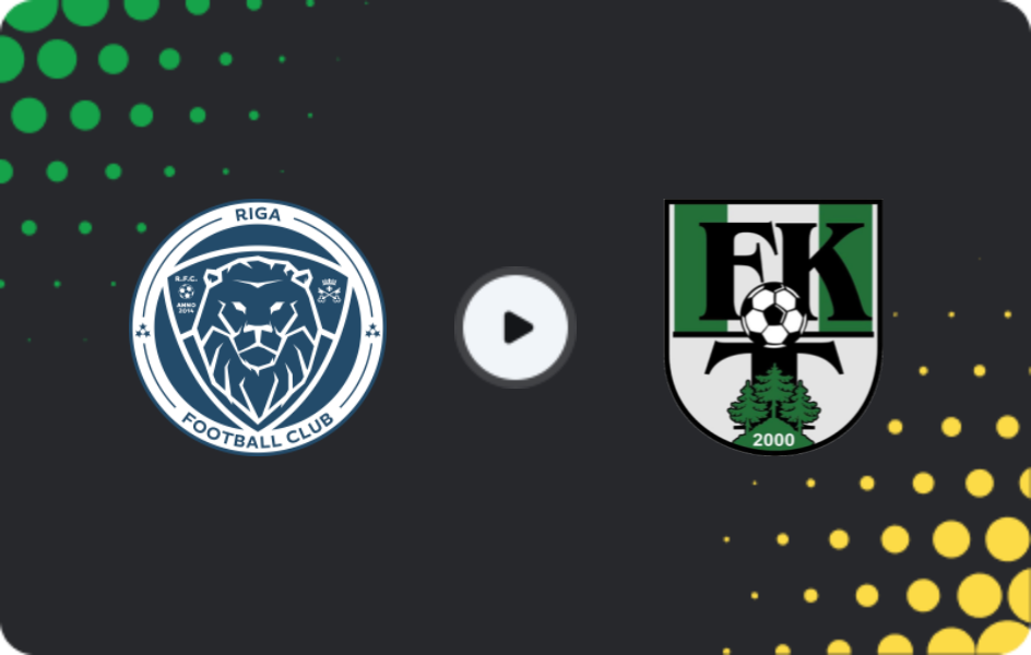 Where to watch Riga — Tukums, Virsliga, 09.04.2026