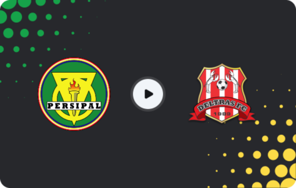 Where to watch Persipal — Deltras, Liga 2, 11.04.2026