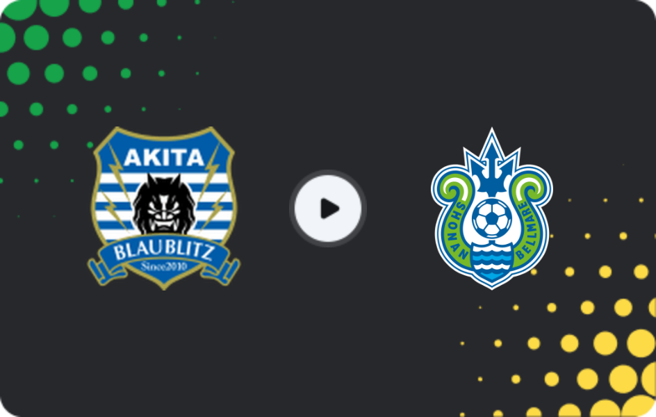 Where to watch Blaublitz Akita — Shonan Bellmare, J2 League, 12.04.2026
