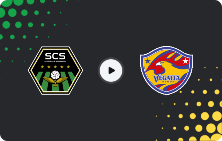 Where to watch Sagamihara — Vegalta Sendai, J2 League, 12.04.2026