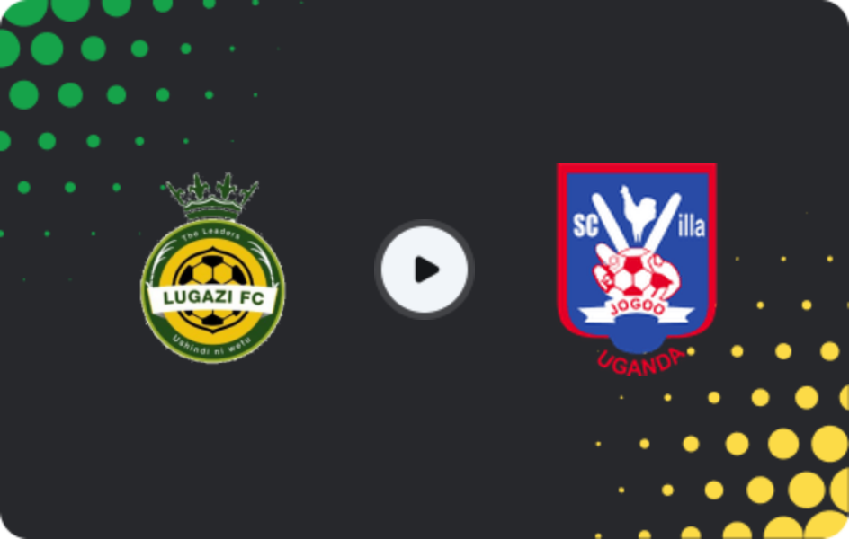 Where to watch Lugazi — SC Villa, Premier League, 22.04.2026