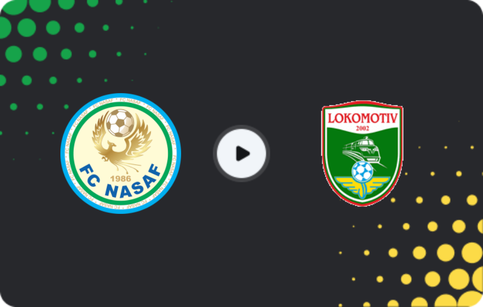 Where to watch Nasaf — Lokomotiv, Super League, 22.04.2026