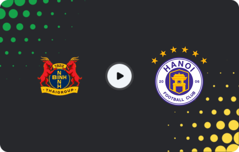 Where to watch Ninh Bình FC — Ha Noi, V-League 1, 25.04.2026
