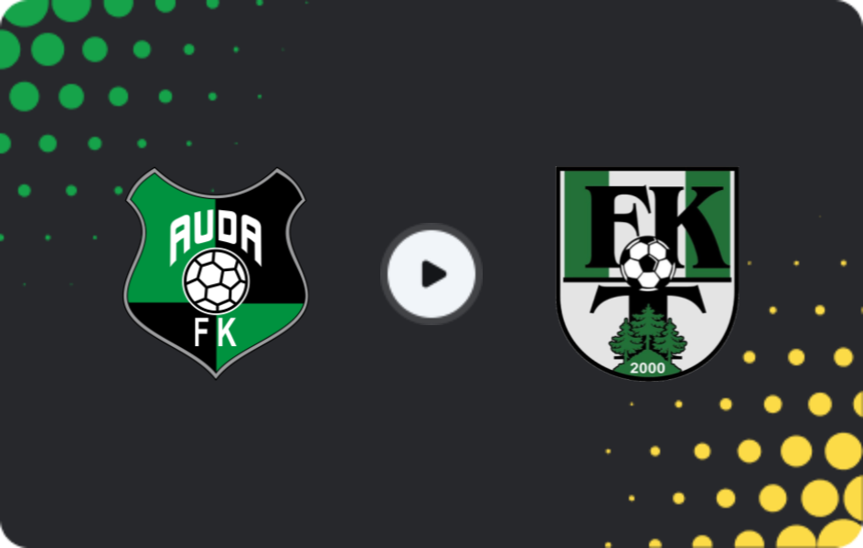Where to watch Auda — Tukums, Virsliga, 26.04.2026