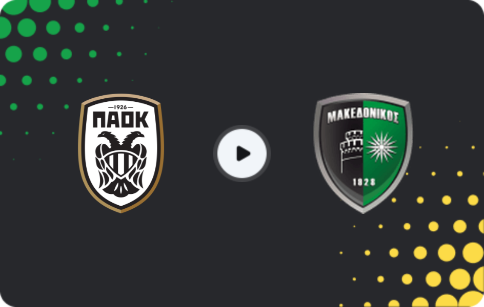 Where to watch PAOK II — Makedonikos Neapolis, Super League 2, 26.04.2026