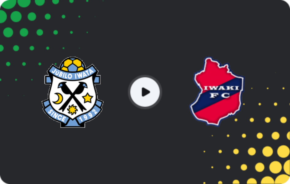 Where to watch Jubilo Iwata — Iwaki, J2 League, 02.05.2026