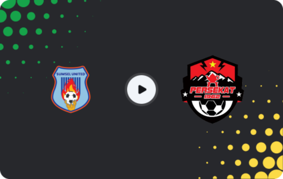 Where to watch Sumsel United — Persekat, Liga 2, 02.05.2026
