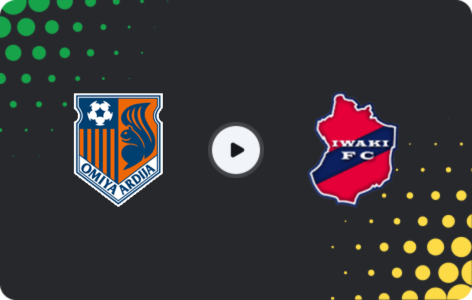Where to watch Omiya Ardija — Iwaki, J2 League, 06.05.2026
