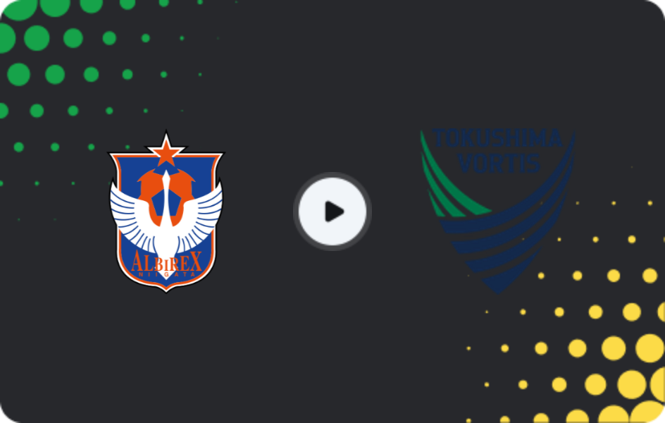 Where to watch Albirex Niigata — Tokushima Vortis, J2 League, 06.05.2026