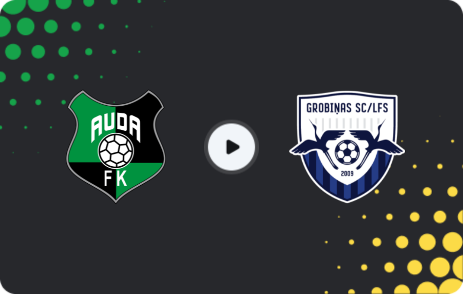 Where to watch Auda — Grobiņa, Virsliga, 07.05.2026