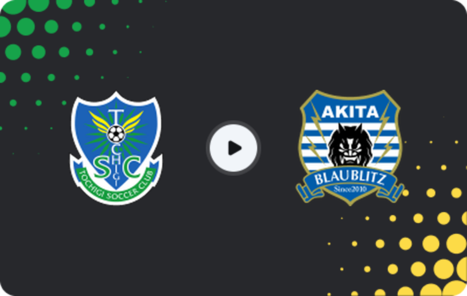 Where to watch Tochigi SC — Blaublitz Akita, J2 League, 10.05.2026
