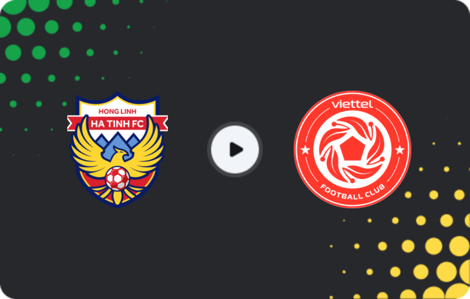 Where to watch Hồng Lĩnh Hà Tĩnh — Viettel, V-League 1, 10.05.2026