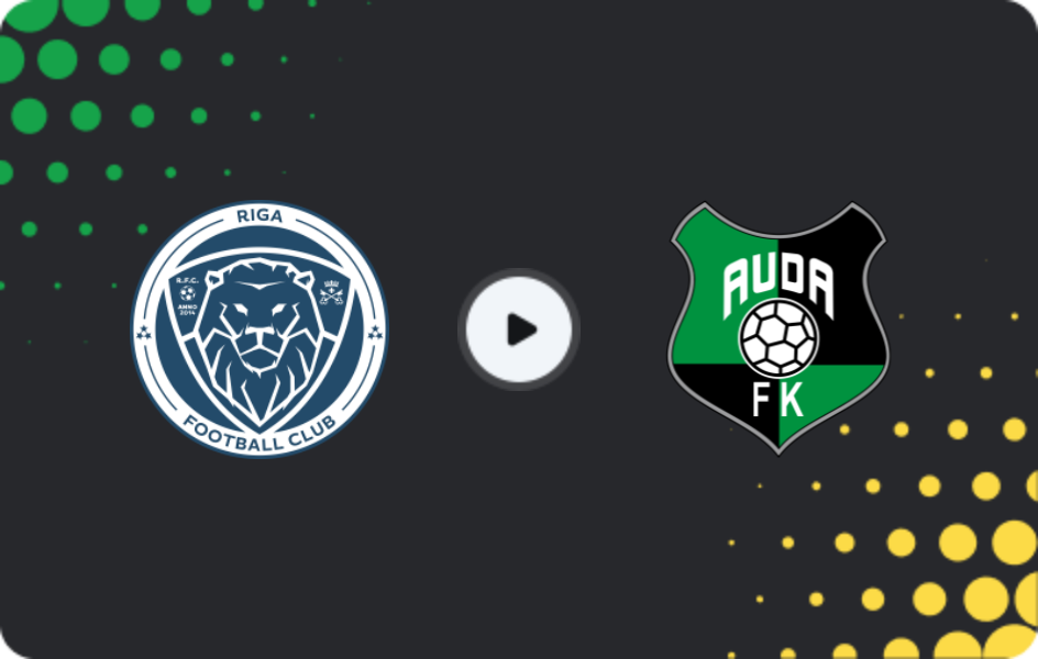 Where to watch Riga — Auda, Virsliga, 12.05.2026