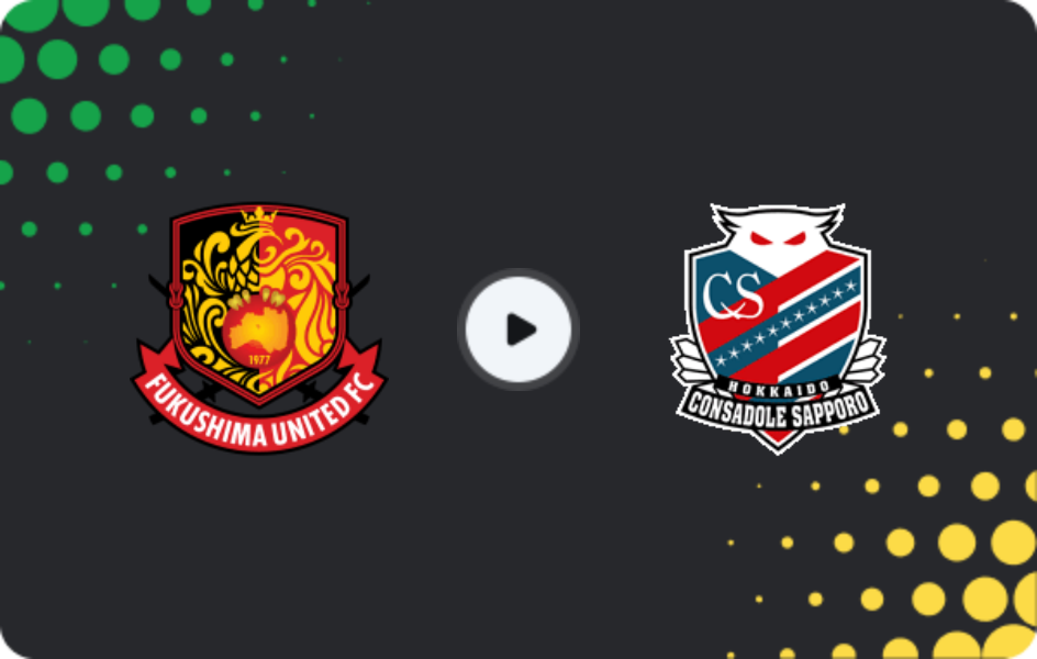 Where to watch Fukushima United — Consadole Sapporo, J2 League, 16.05.2026