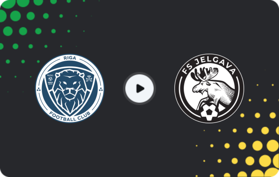 Where to watch Riga — FS Jelgava, Virsliga, 16.05.2026