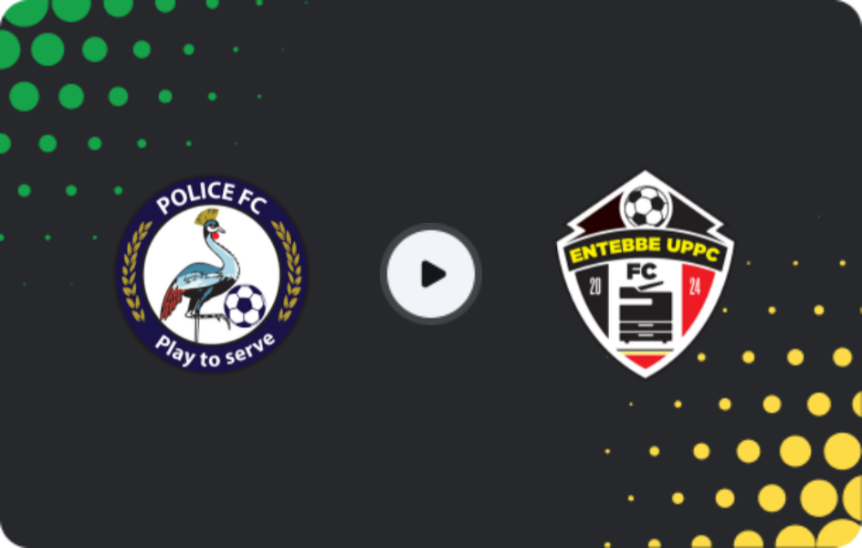 Where to watch Police — Entebbe UPPC, Premier League, 19.05.2026