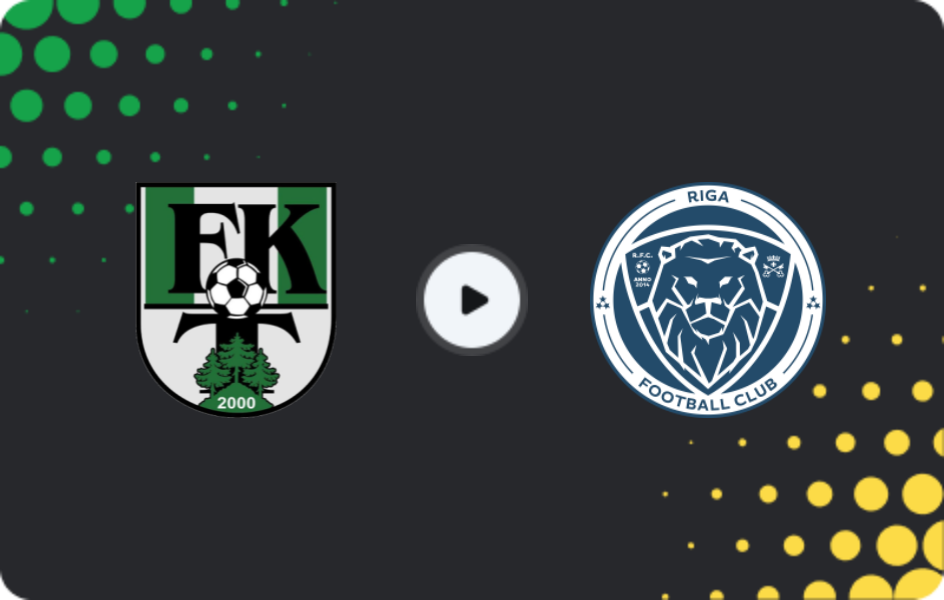 Where to watch Tukums — Riga, Virsliga, 20.05.2026