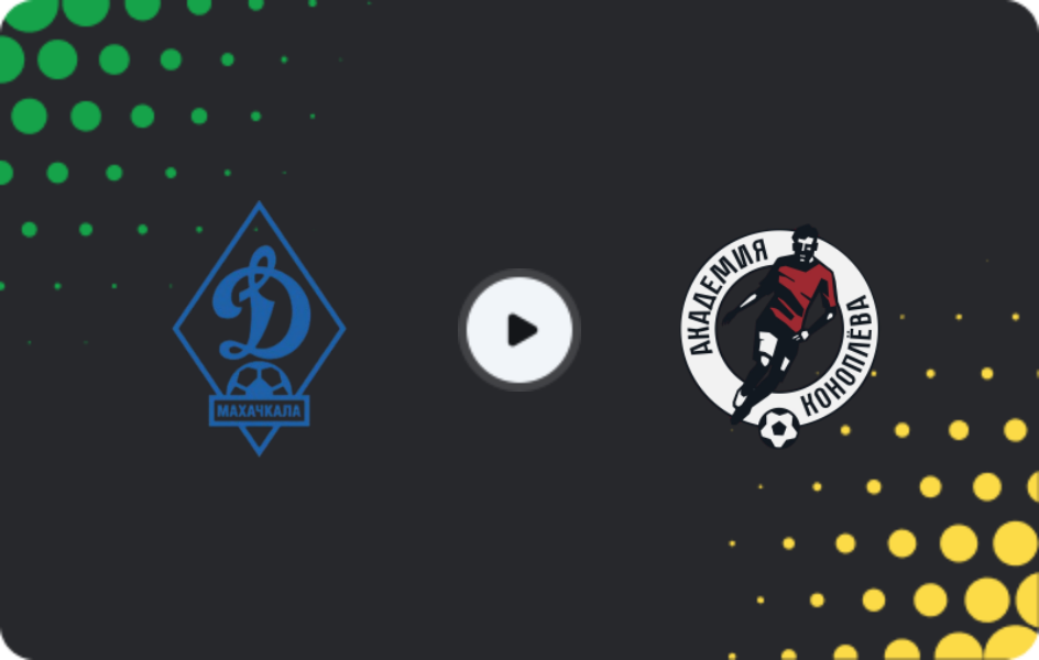 Where to watch Dynamo Makhachkala U19 — Akademiya Konoplev U19, Youth Championship, 22.05.2026