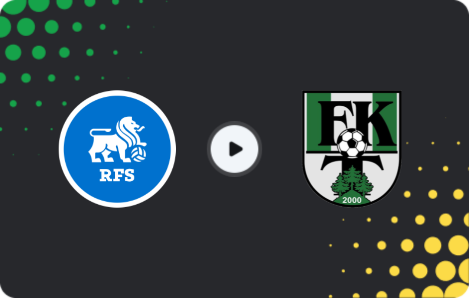 Where to watch RFS — Tukums, Virsliga, 25.05.2026