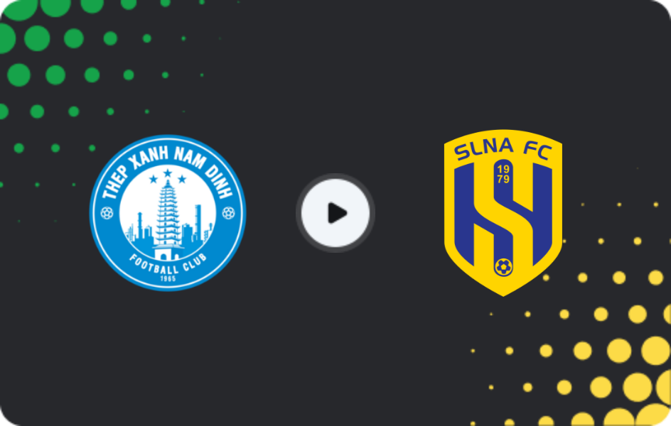 Where to watch Nam Dinh — SLNA, V-League 1, 31.05.2026