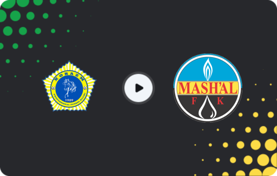Where to watch Xorazm — Mash'al, Super League, 09.08.2026