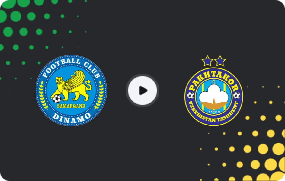 Where to watch Dinamo Samarqand — Pakhtakor, Super League, 24.08.2026