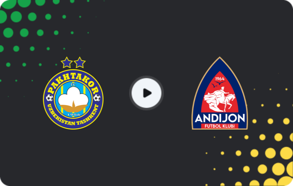 Where to watch Pakhtakor — Andijan, Super League, 03.09.2026