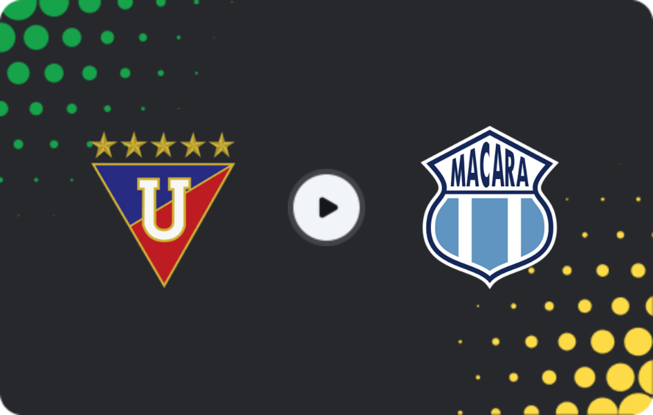 Where to watch LDU de Quito — Macara, Liga Pro, 01.03.2026