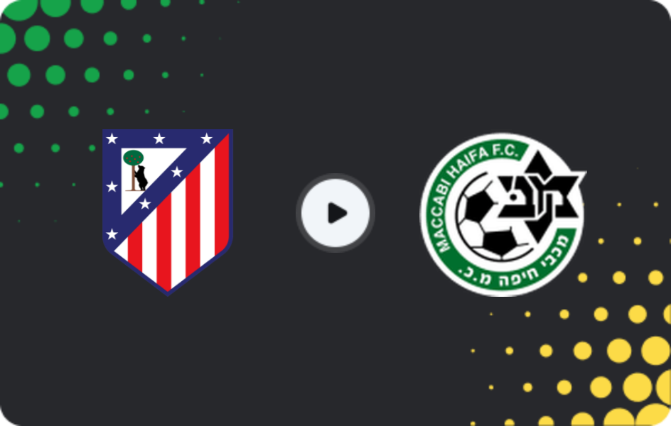 Where to watch Atlético Madrid U19 — Maccabi Haifa U19, UEFA Youth League, 24.02.2026